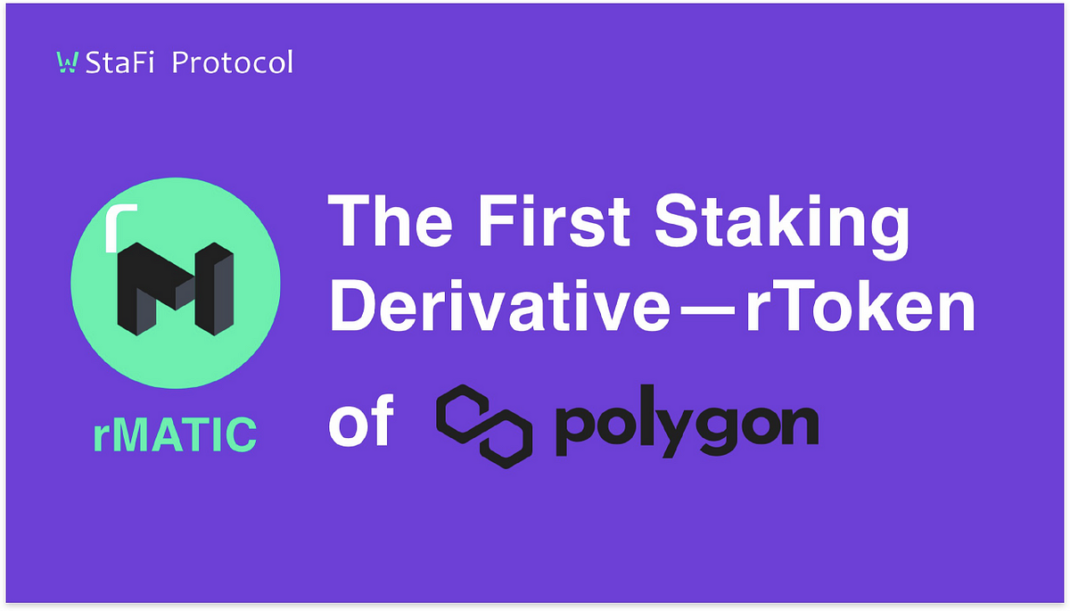 StaFi Officially Announces rMATIC Liquidity Solution for Polygon
