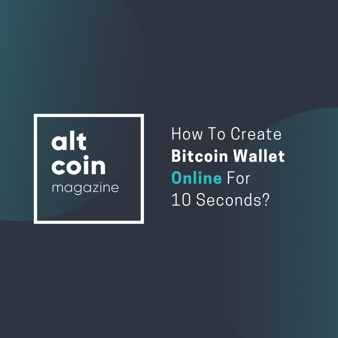 How To Create Bitcoin Wallet Online For 10 Seconds - 
