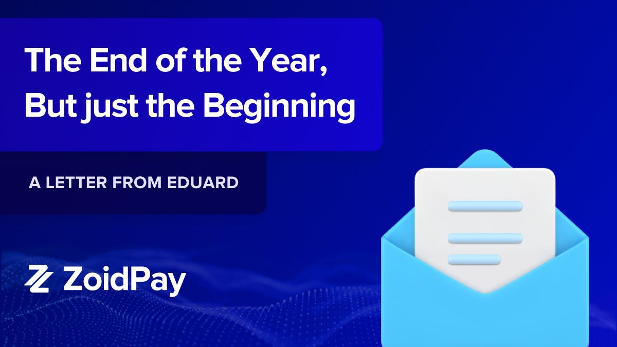 The End Of The Year But Just The Beginning A Letter From Eduard By the-end-of-the-year-but-just-the-beginning-a-letter-from-eduard-by