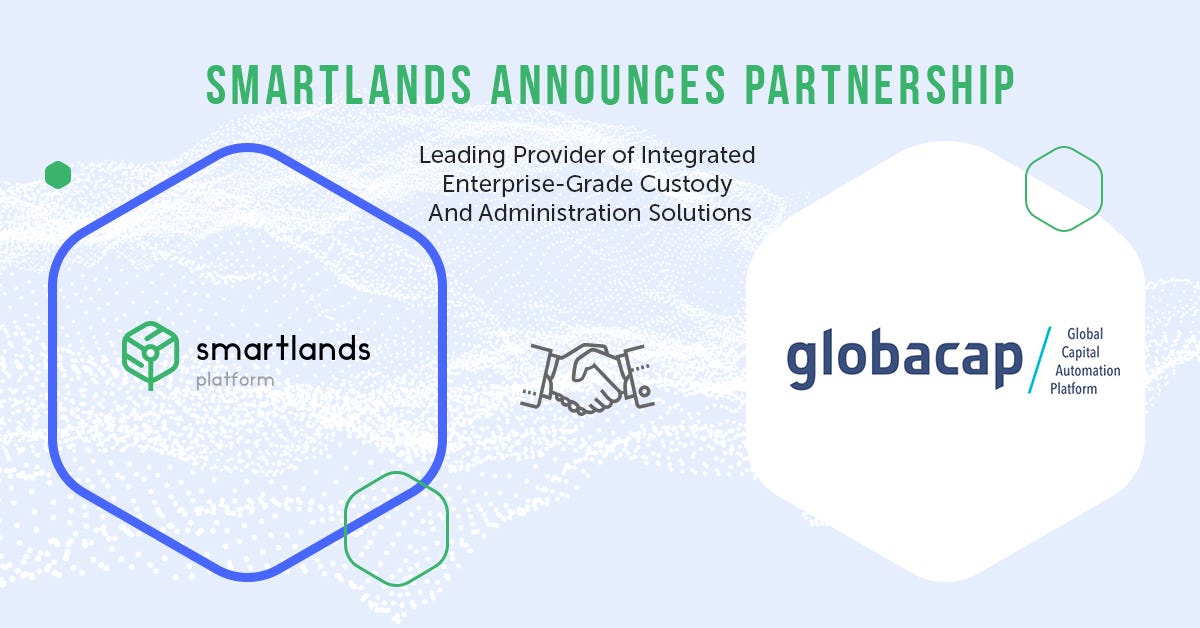 Smartlands Platform Signs Partnership Agreement With Globacap | By ...