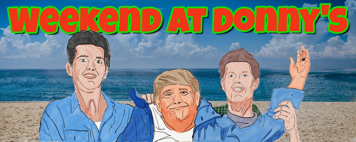 Weekend at Donny’s