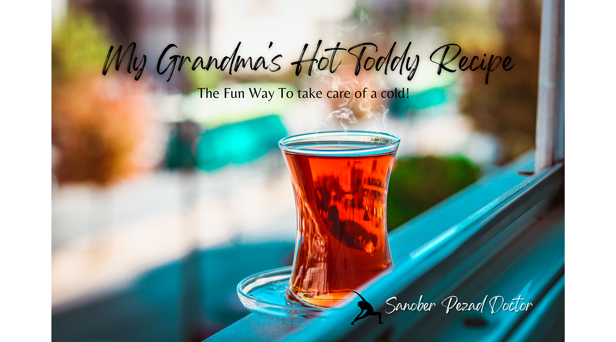 How to make a Brandy Hot Toddy? Mrs Dr. Doctor! Sanober Doctor Medium