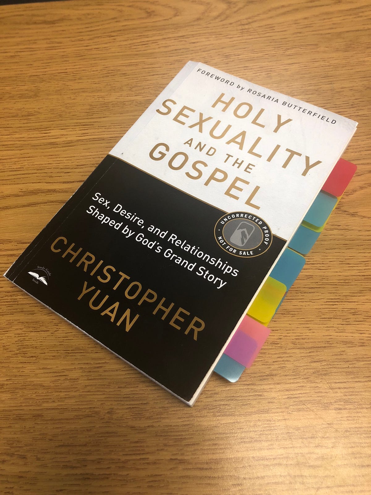 Holy Sexuality and the Gospel Sex, Desire, and Relationships Shaped