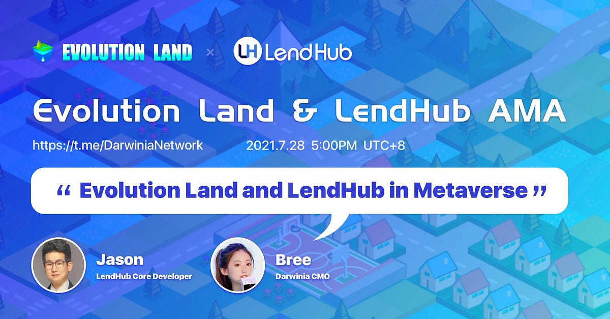 Evolution Land & LendHub AMA
