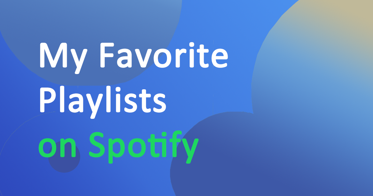 Spotifyでよく聴いているプレイリスト 日本上陸してから1年のspotify 言わずと知れた 世界最大級の音楽ストリーミ By Toshiya Isobe Medium