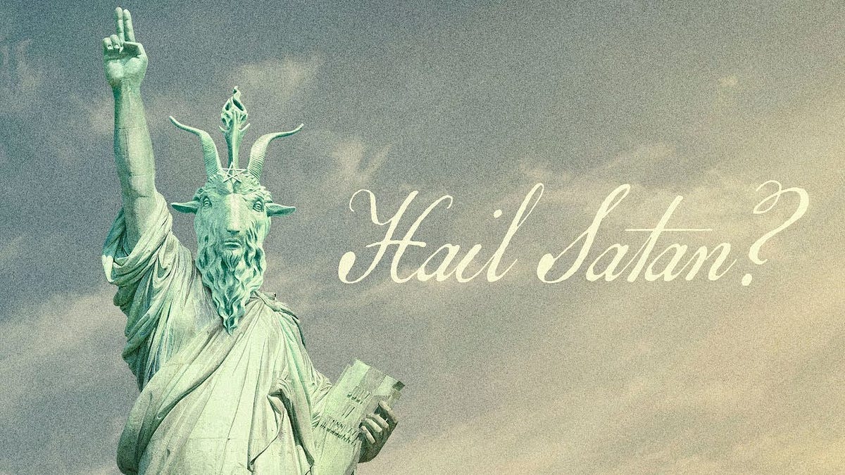 "Hail Satan?"- a response - Satanic Sermons - Medium