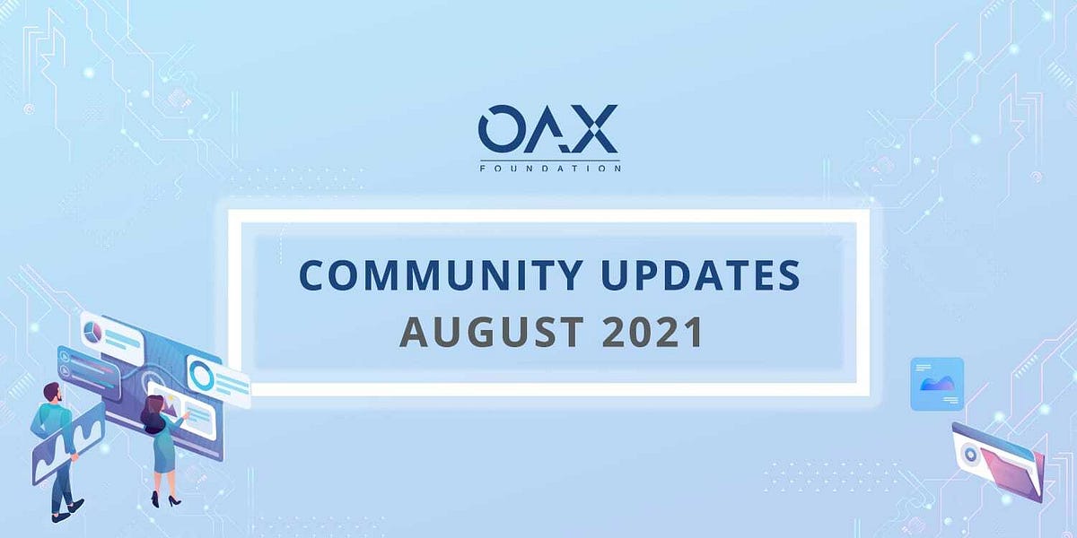 August 2021 Community Update