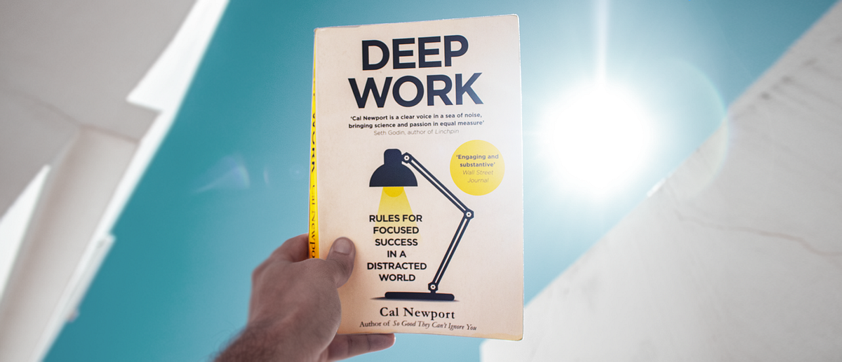 DEEP WORK: A Book Summary. The Golden Nuggets of the Best… | by Diogo