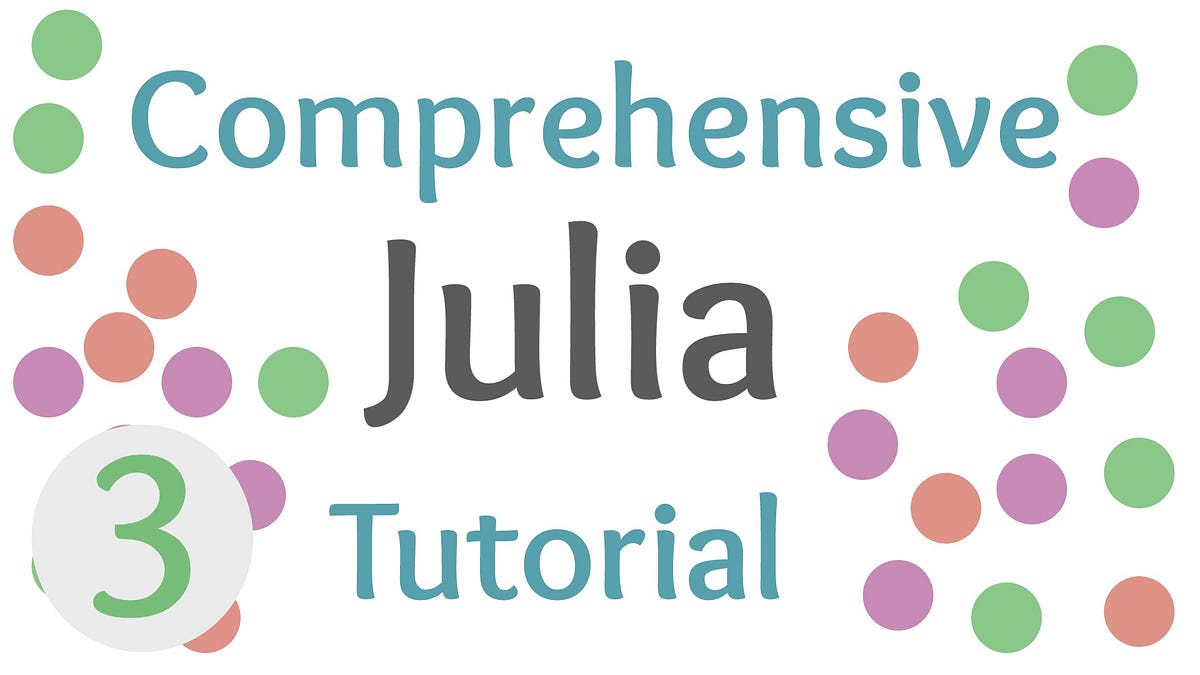 Getting Familiar With Loops In Julia