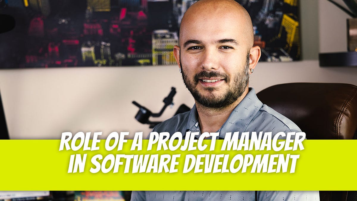 Role Of A Project Manager In Software Development By Dino Cajic 