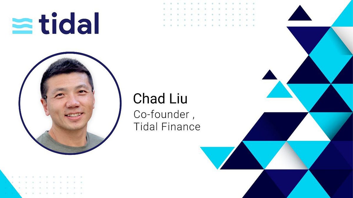 Fireside Chat with Chad Liu, CEO of Tidal Finance