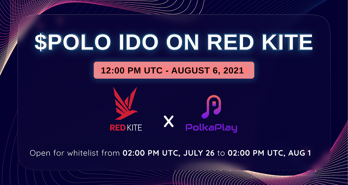 Whitelist for $POLO IDO Pool on Red Kite is Now Open!