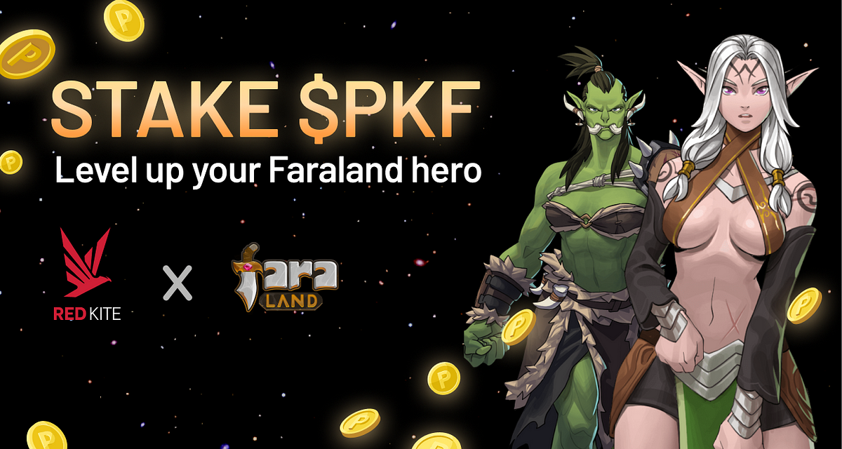 Level up Your Faraland NFT Hero with $PKF
