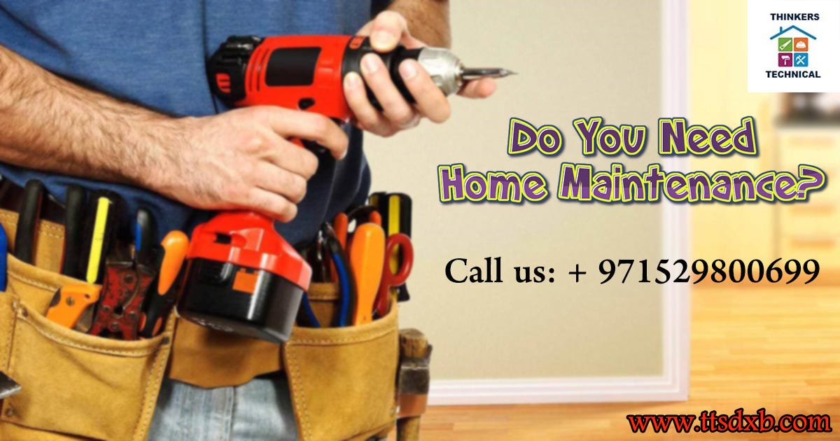 Maintenance Company in Dubai Thinkers Technical Medium