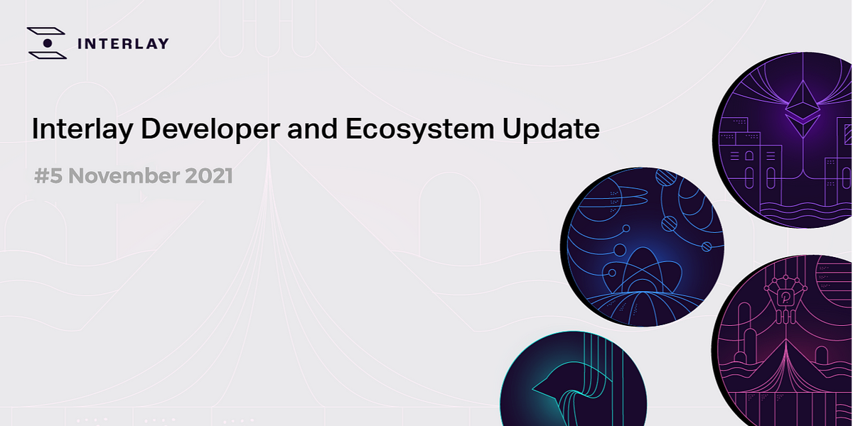 Interlay Dev & Ecosystem Update #5