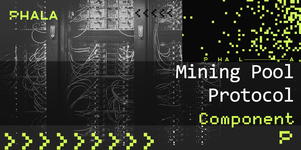 Phala Launches Its Mining Pool Protocol Component