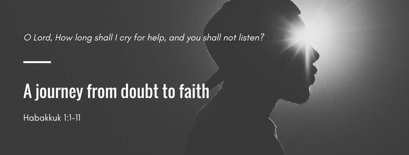 Habakkuk 1111 Questioning God Fady Andraws Medium
