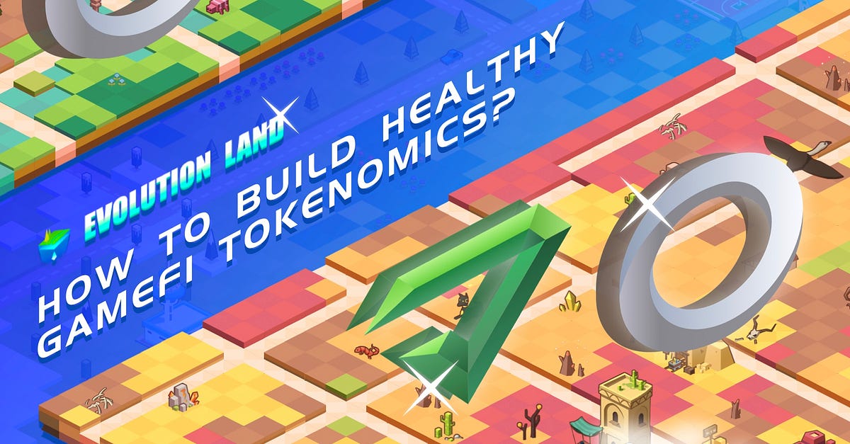 Against recent P2E blockchain game crash | How to build healthy Gamefi tokenomics?