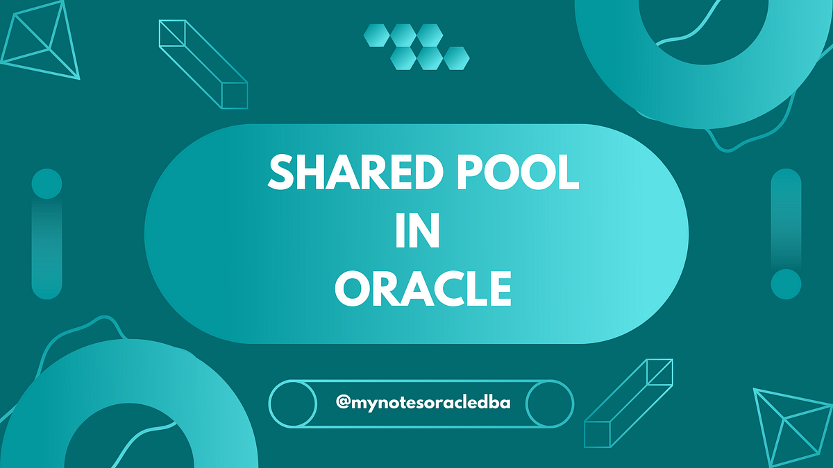 Shared pool oracle что это