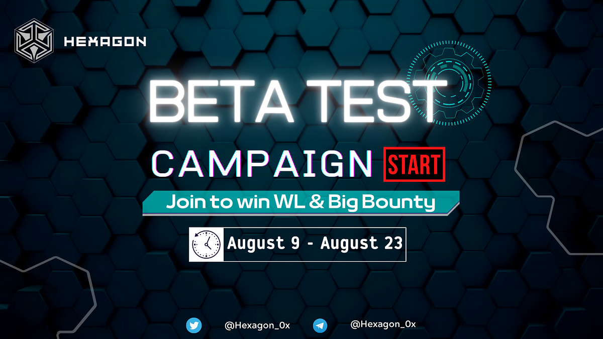 hexagon-beta-test-campaign-live-now