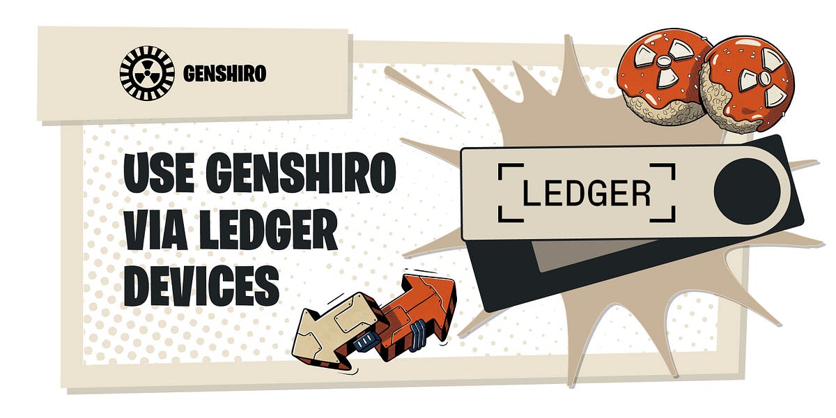 How To Use Ledger with Genshiro: Guide