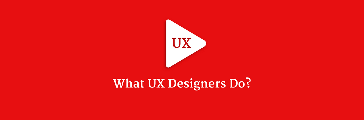 Step 1 How To Become A Ux Designer By Nadya Tsech Mastering Ux Medium