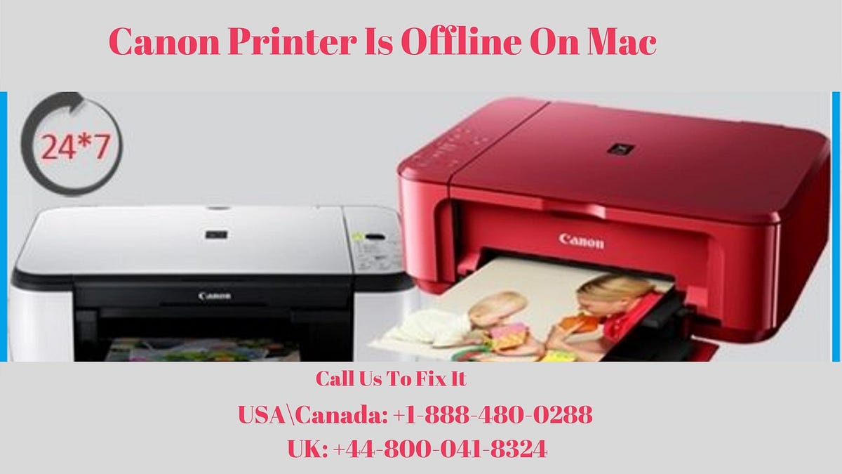 Easy Troubleshooting Steps to Fix Canon Printer Is Offline Mac by