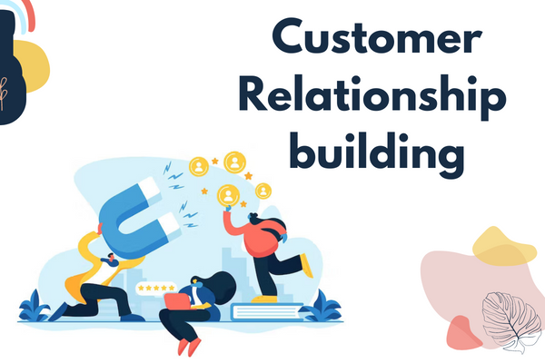 Customer Relationship Building Email Marketing