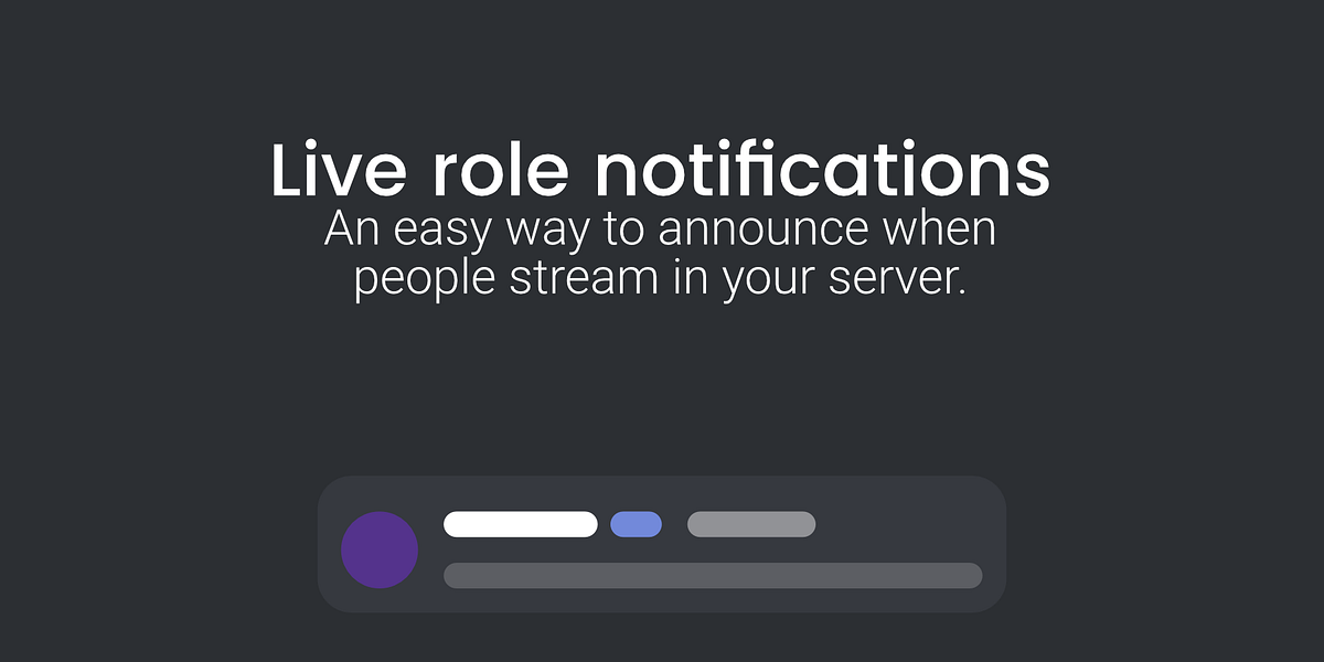 Live Role Notifications Are Here By Akira Streamcord