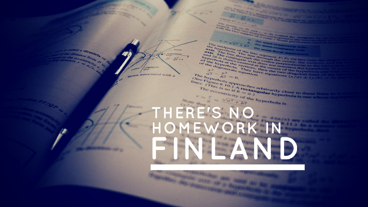 why is homework illegal in finland