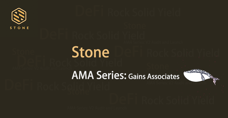 Gains Associates meetup with Stone DeFi for AMA session