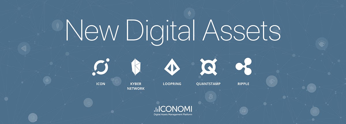 New Digital Assets on the Block: Starting 2018 with Five New Digital Assets  | by Tjasa Tolj | ICONOMI | Medium