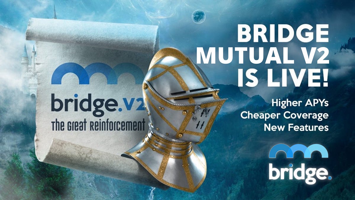 Bridge Mutual V2: The Great Reinforcement is live!