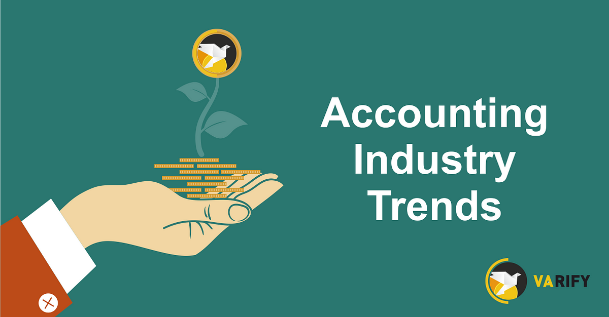 Accounting Industry Trends. In today’s day and age change is the… by