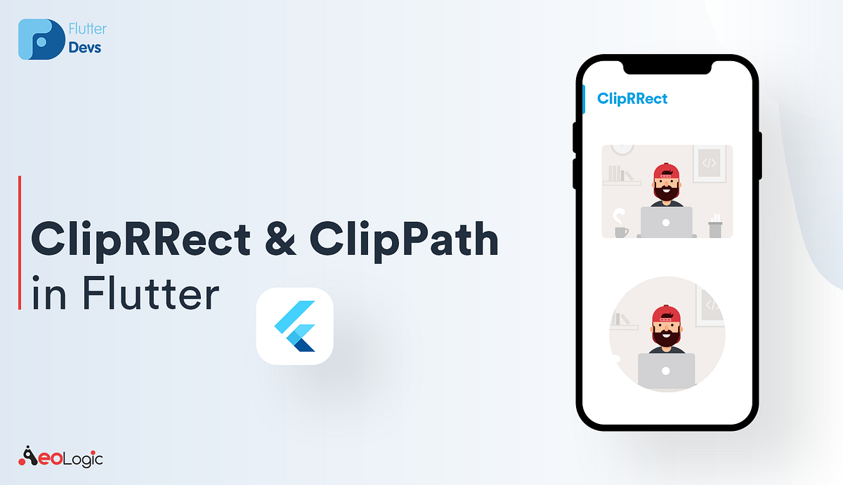 ClipRRect & ClipPath in Flutter