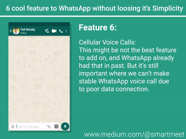 Adding 6 Cool Features To Whatsapp Without Compromising Its Simplicity By Meet Shah Meet Shah Design Medium