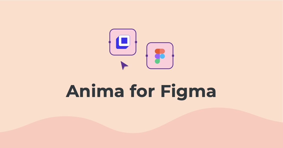 Announcing Anima For Figma Export Figma To Html In A Single Click By Anima App Anima App