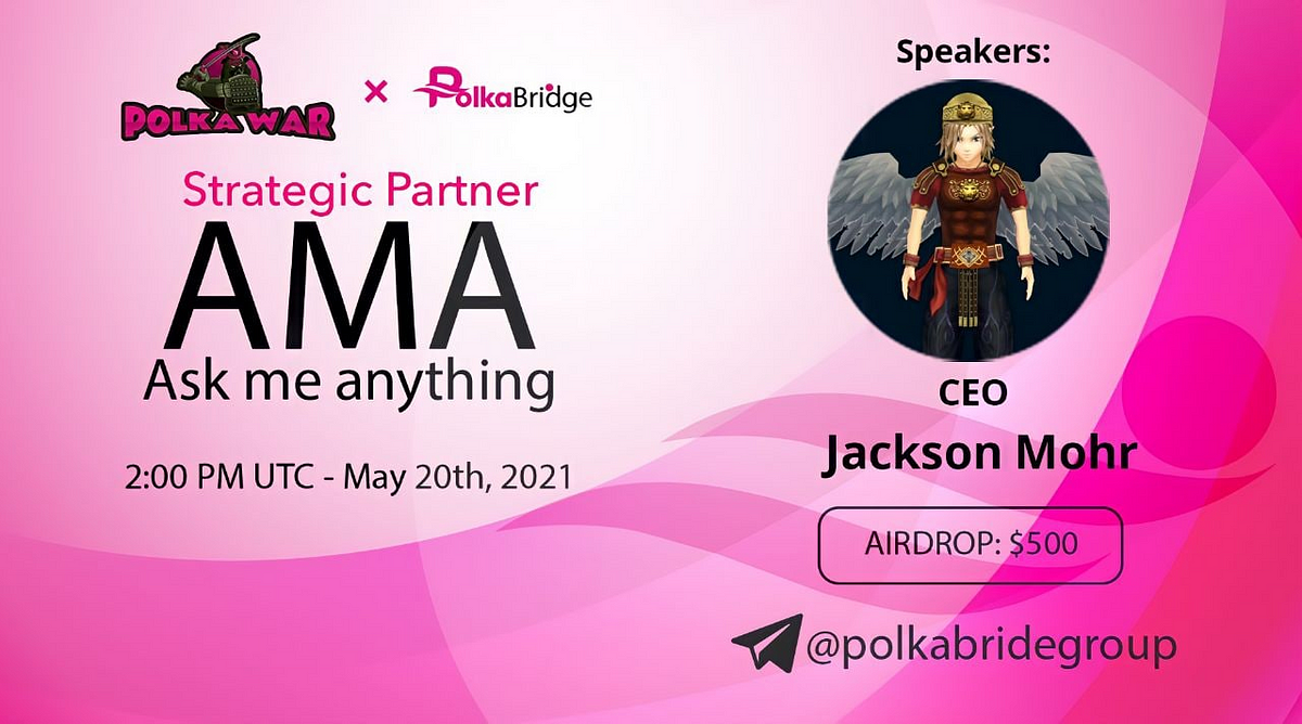 PolkaBridge x PolkaWar AMA Recap