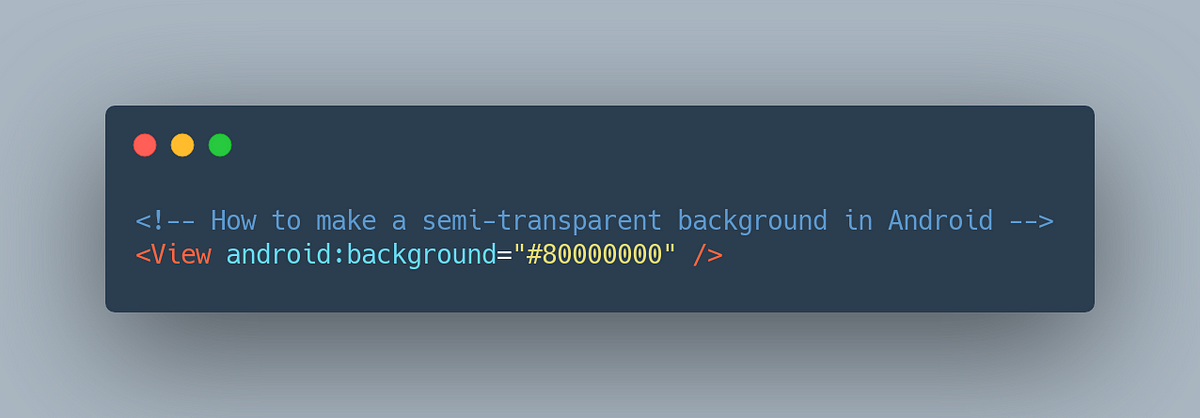 How to make a semi-transparent background in Android