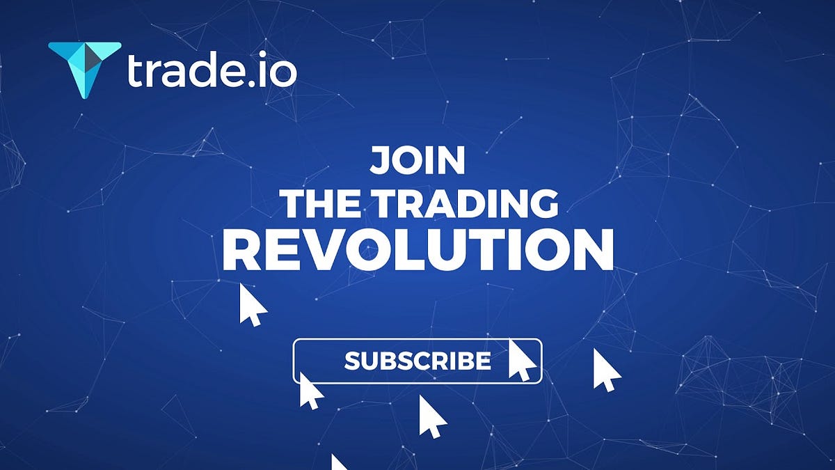 Trading is now a new revolutionary platform: Trade.io | by Sally Martin ...