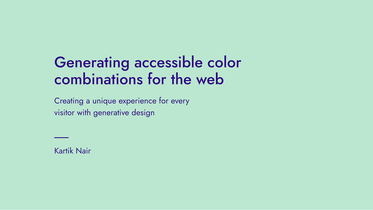 Generating Accessible Color Combinations For the Web