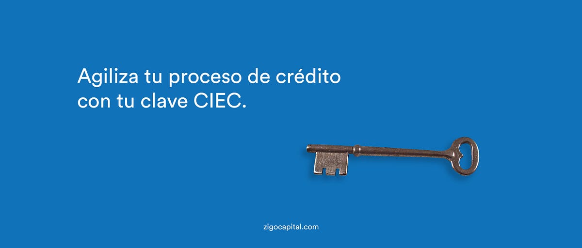 Agiliza tu proceso de crédito con tu clave CIEC by Tonatiuh Cebada