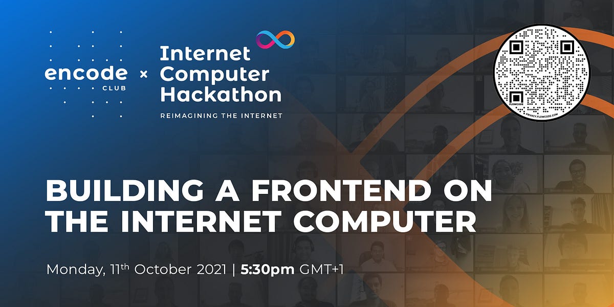 Encode x Internet Computer: Building a Frontend on the Internet ...