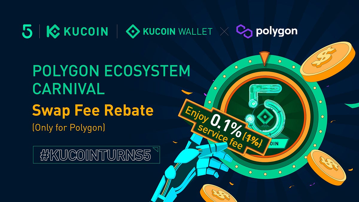kucoin-wallet-polygon-network-swap-fee-rebate-campaign-by-kucoin