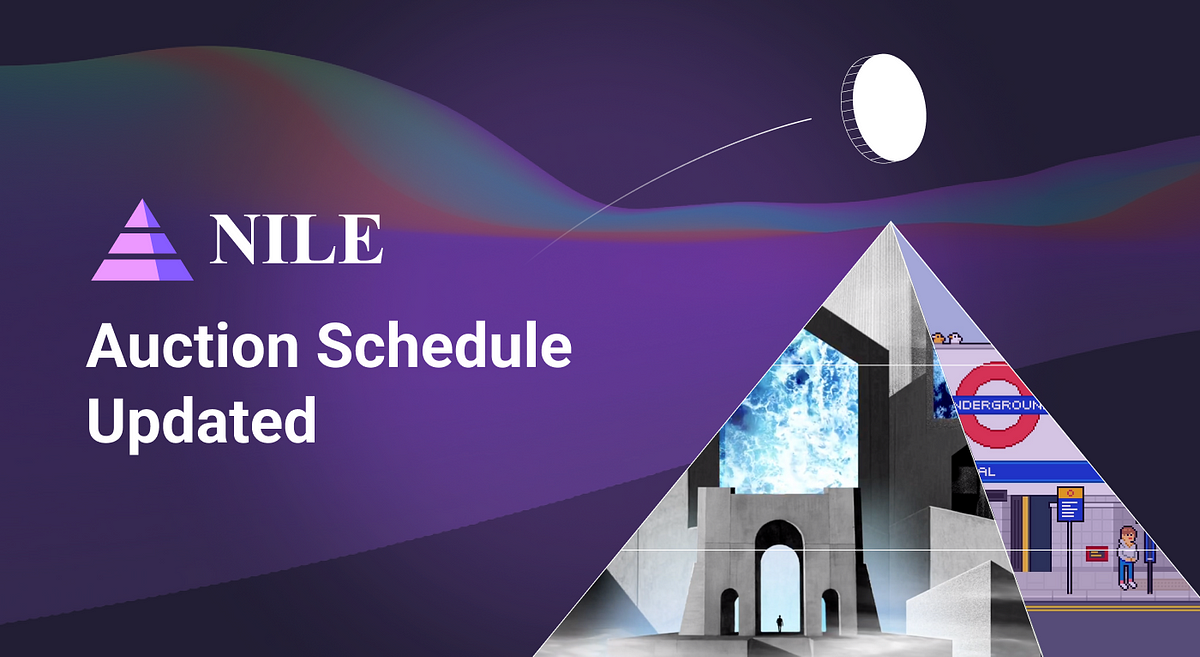 Auction Schedule Updated. Auction schedule of the updated NILE… by