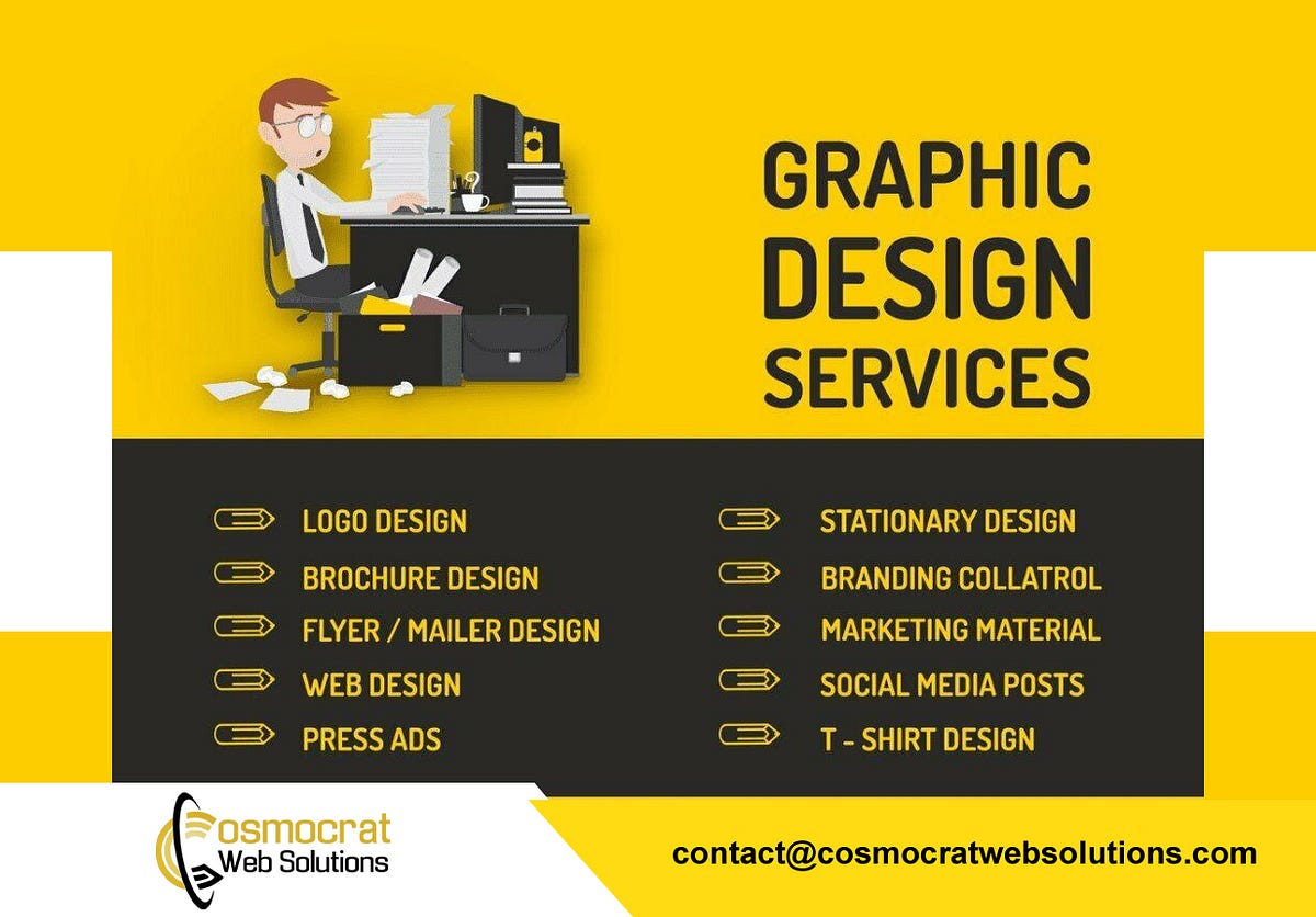 Importance Of Website And Graphic Designing In Today S World By Cosmocrat Solution Medium