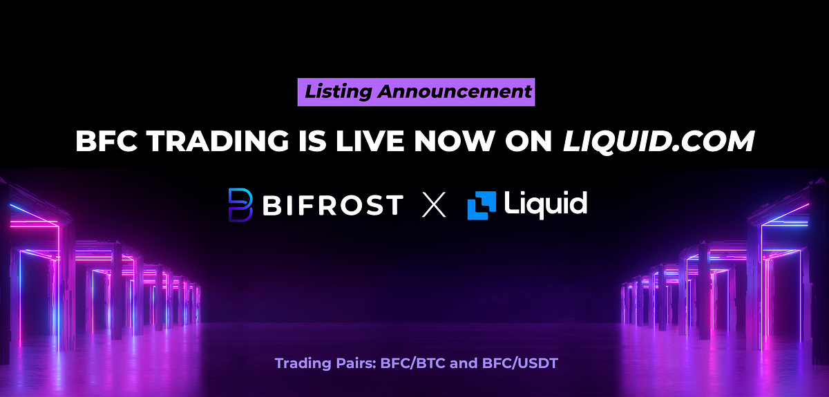 Bifrost Token (BFC) Listed on Liquid Global Exchange