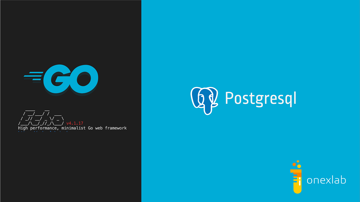 Golang Postgres, GORM, Echo. In this article, We will show you how… | by  Onexlab | Medium
