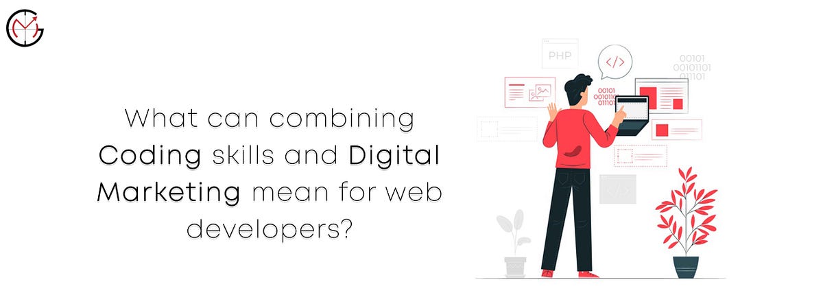 The magic of combining coding and digital marketing! | by GrowthMart ...