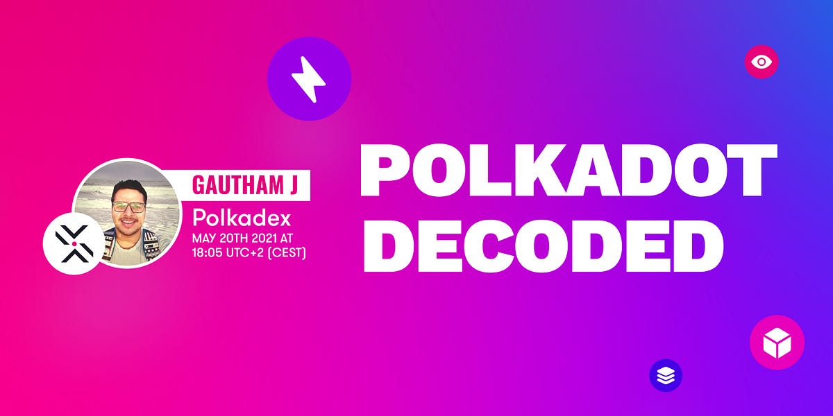 Polkadex Talks at Polkadot Decoded